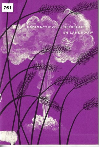 005-C-761 Radioactieve neerslag en landbouw